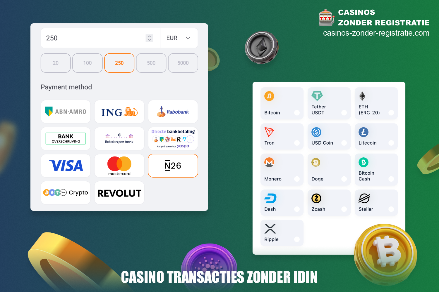 Bij online casino's zonder iDIN hebben gebruikers verschillende betalingsopties tot hun beschikking, waaronder cryptocurrency