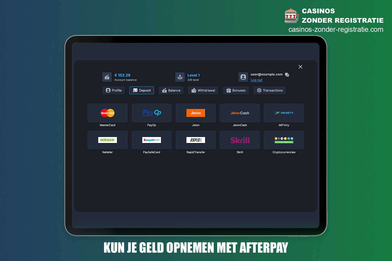 Het is onmogelijk om geld op te nemen van online casino's via AfterPay, dus de gebruiker kan andere, niet minder populaire betaalmethoden gebruiken