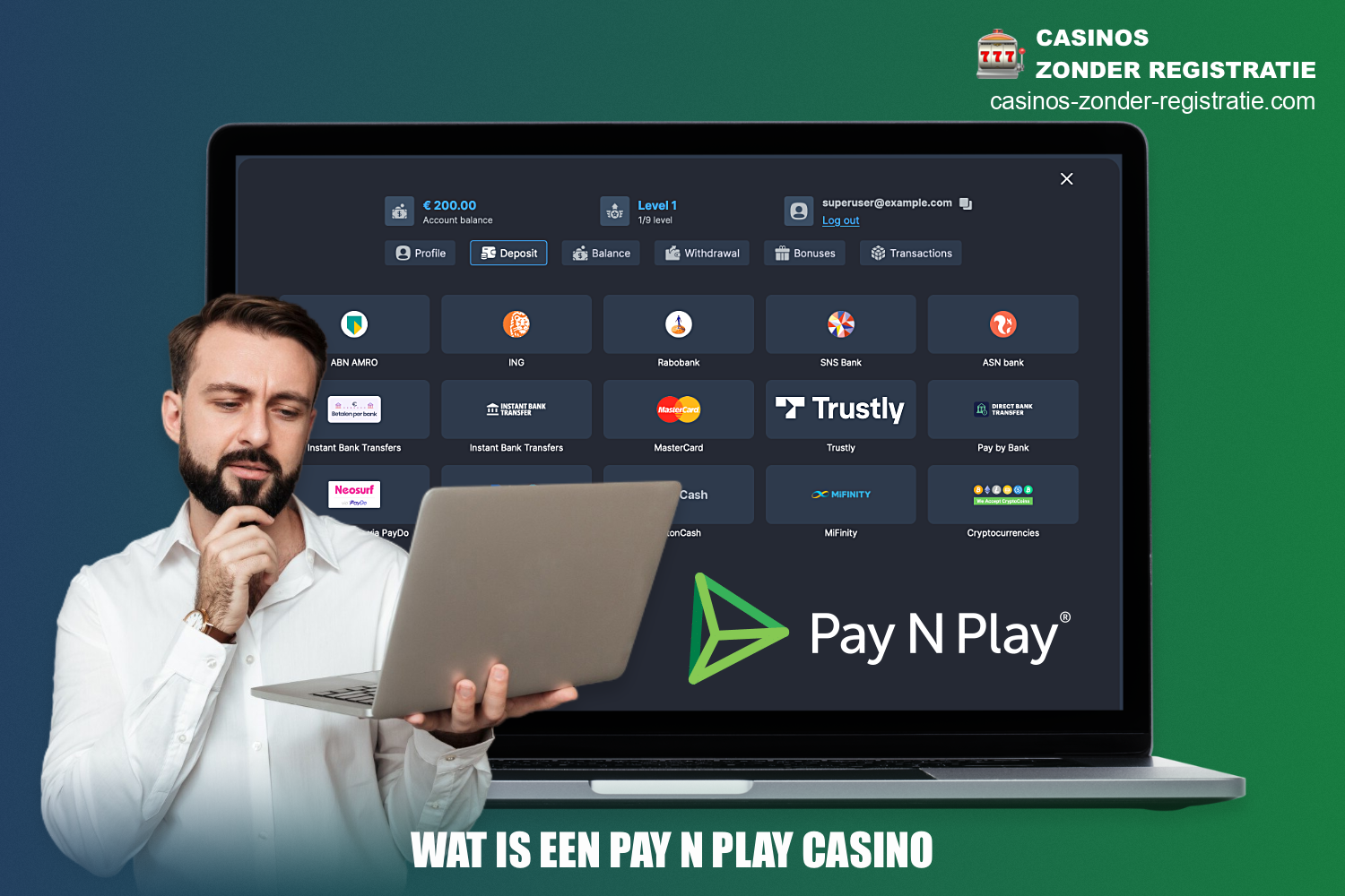 In een online casino met Pay n Play hoeven gebruikers niet het traditionele registratieproces te doorlopen om een storting te doen of winsten op te nemen