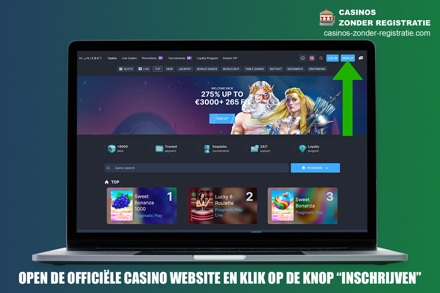 Om een account aan te maken en te registreren bij MonixBet Casino moet je naar de hoofdpagina van de site gaan en op de bijbehorende knop klikken