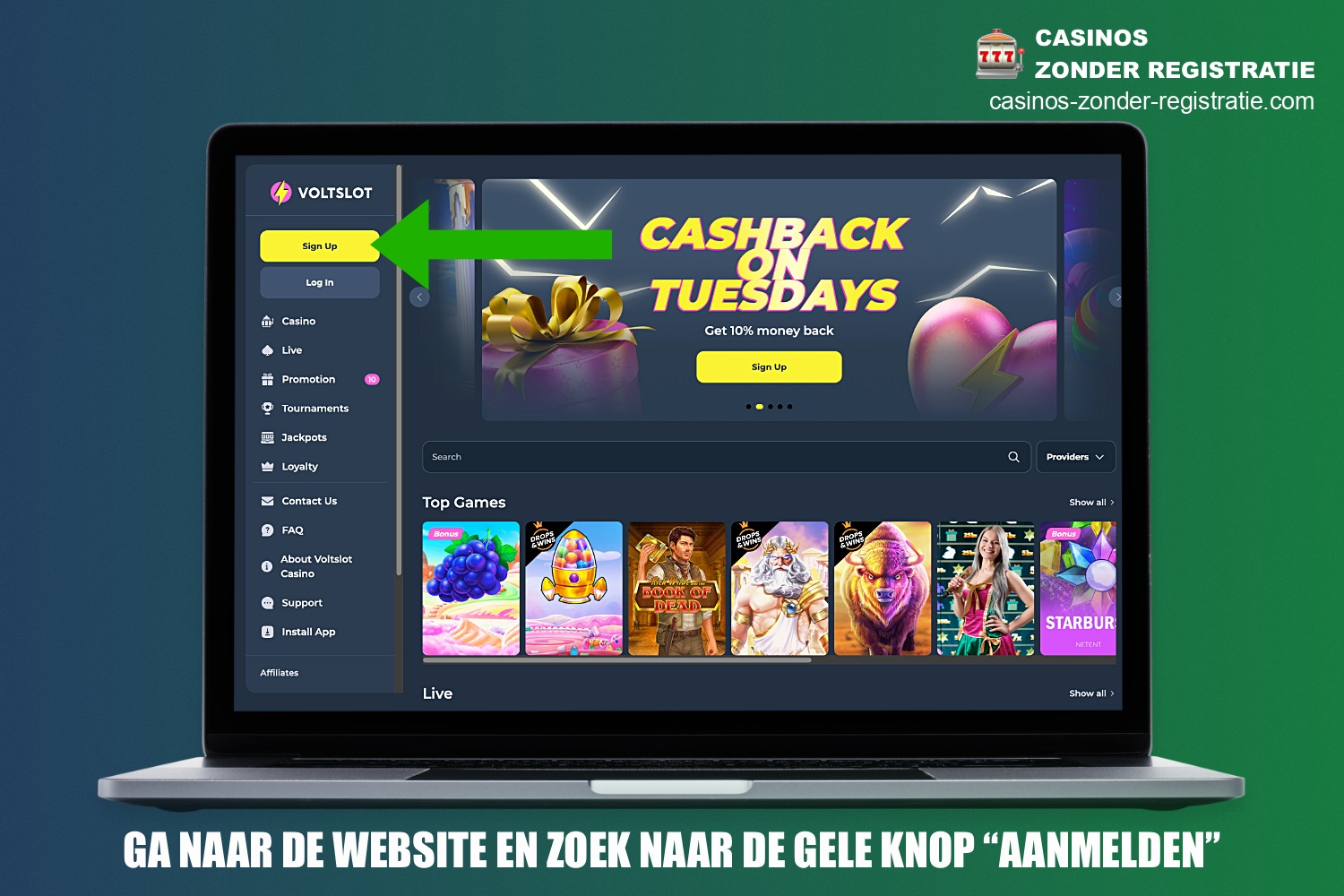 Om je te registreren bij VoltSlot Casino, moet je de officiële website bezoeken