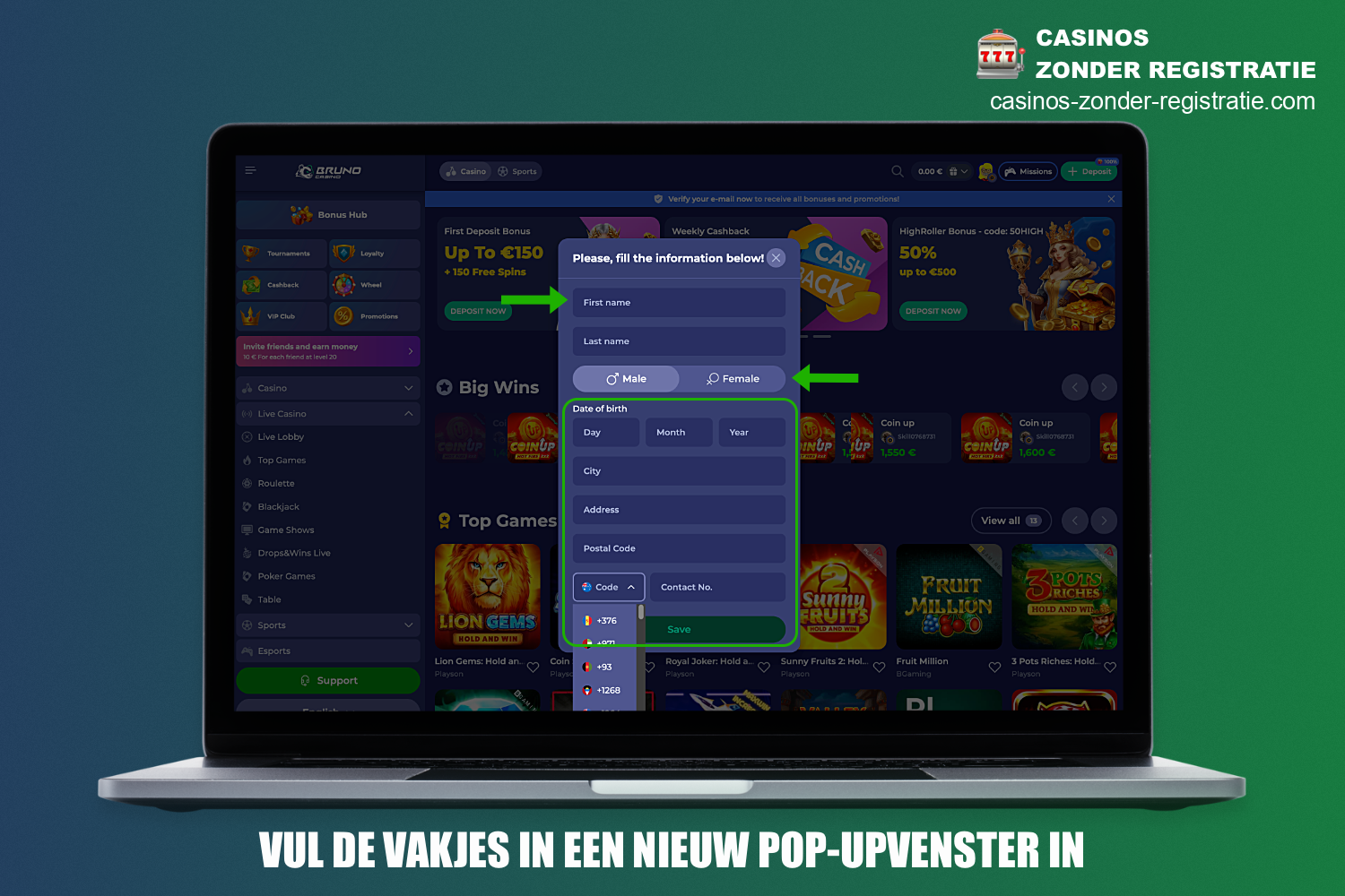 In de laatste fase van de registratie bij Bruno Casino moet je persoonlijke gegevens opgeven