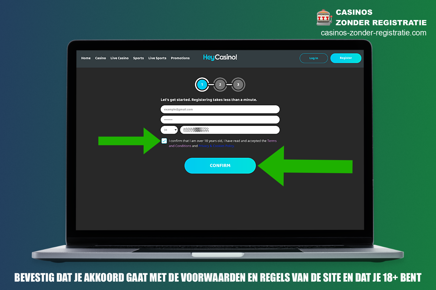 Tijdens de registratie bij HeyCasino, zal de gebruiker gevraagd worden om zich vertrouwd te maken met de algemene voorwaarden van het platform, en om hun meerderjarigheid te bevestigen