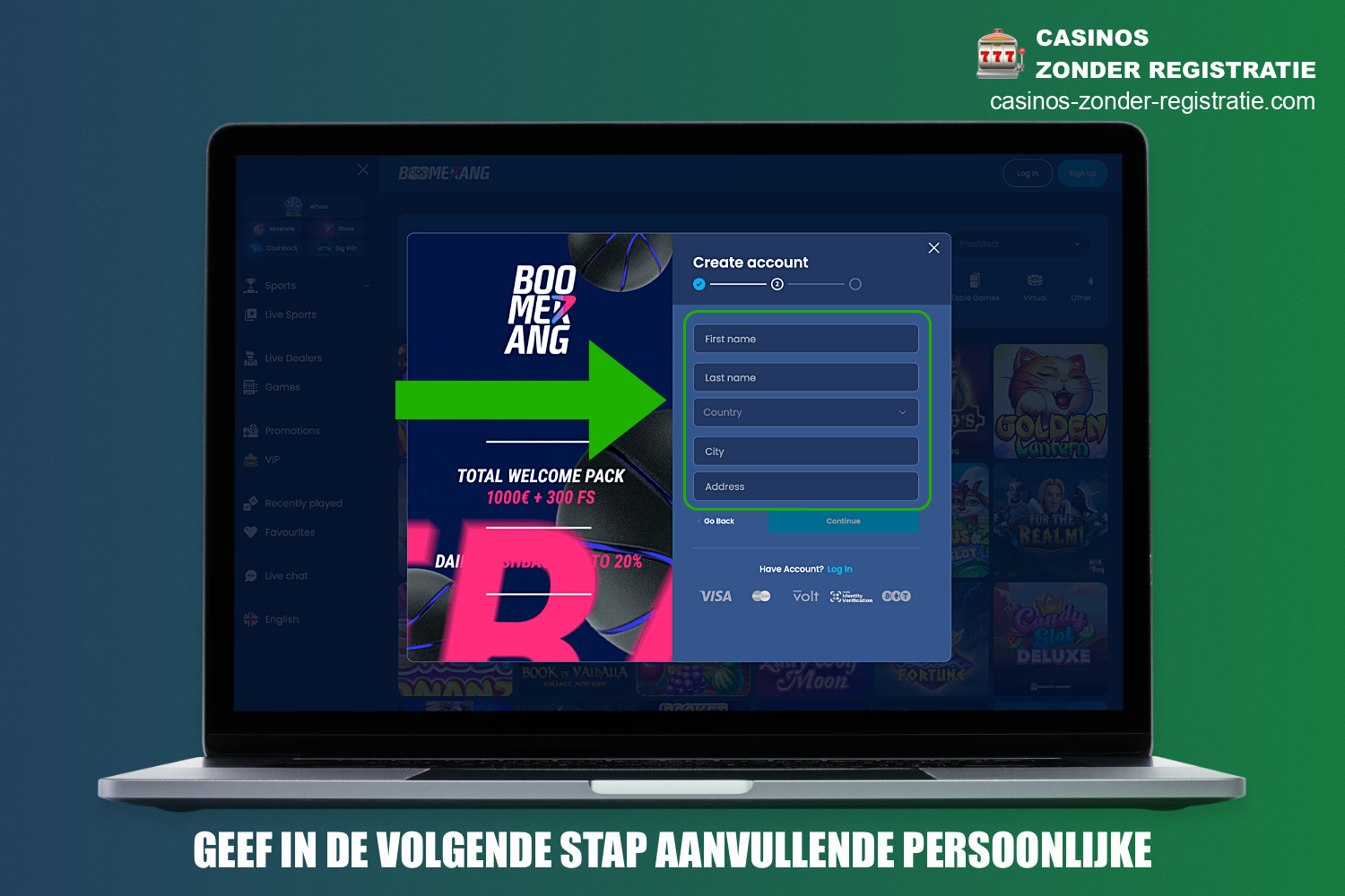 Boomerang Casino vraagt je om wat persoonlijke informatie tijdens de registratie, je moet geldige informatie geven