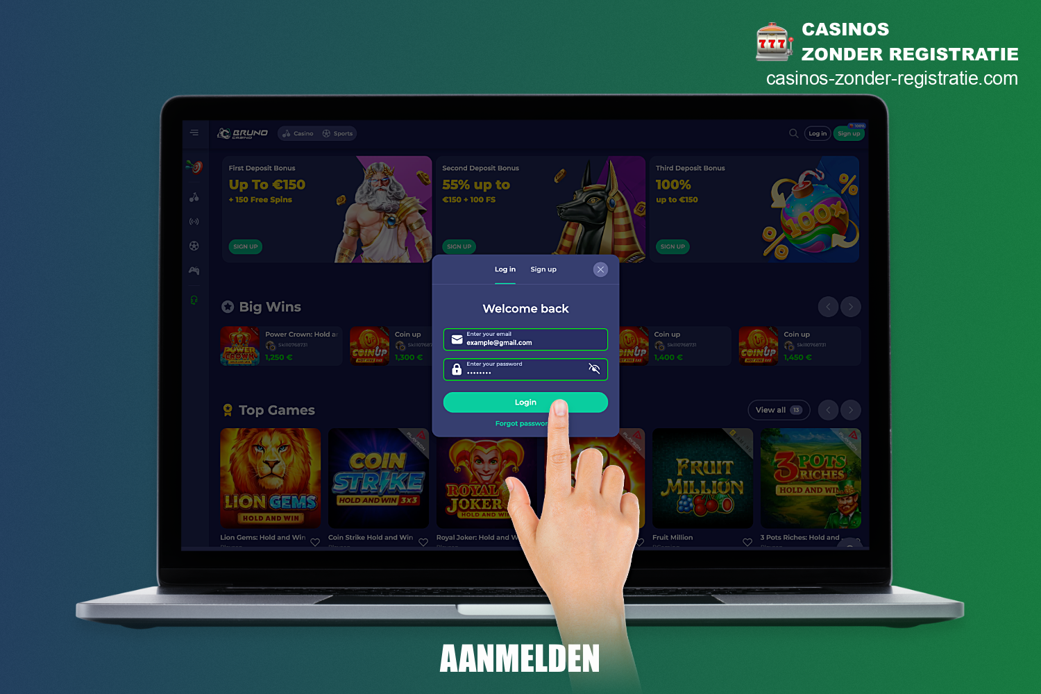 Om in het persoonlijke kabinet van Bruno Casino te komen, moet je dezelfde login en hetzelfde wachtwoord gebruiken dat je tijdens de registratie hebt gebruikt