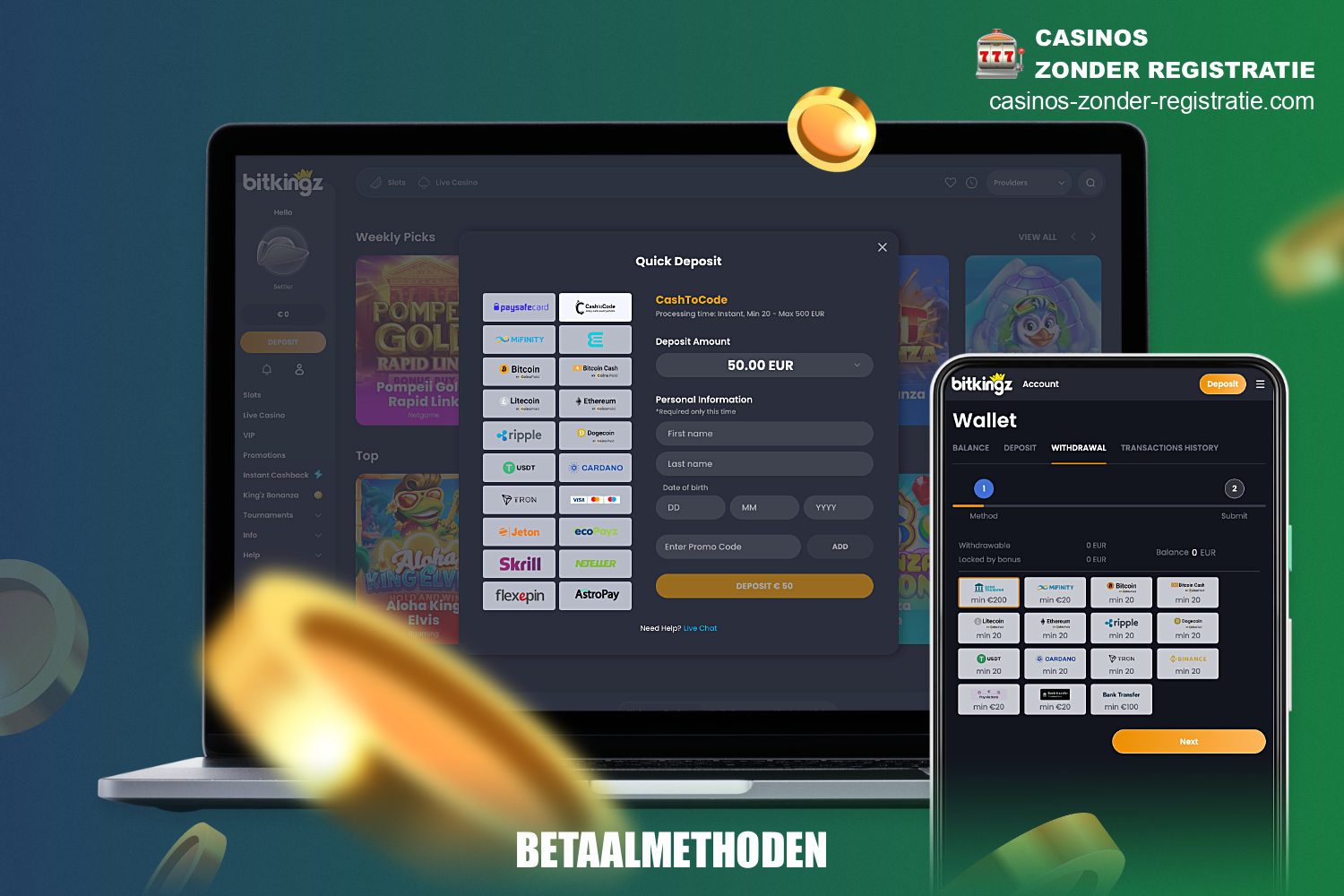 Er zijn verschillende betalingsopties beschikbaar voor transacties bij BitKingz casino