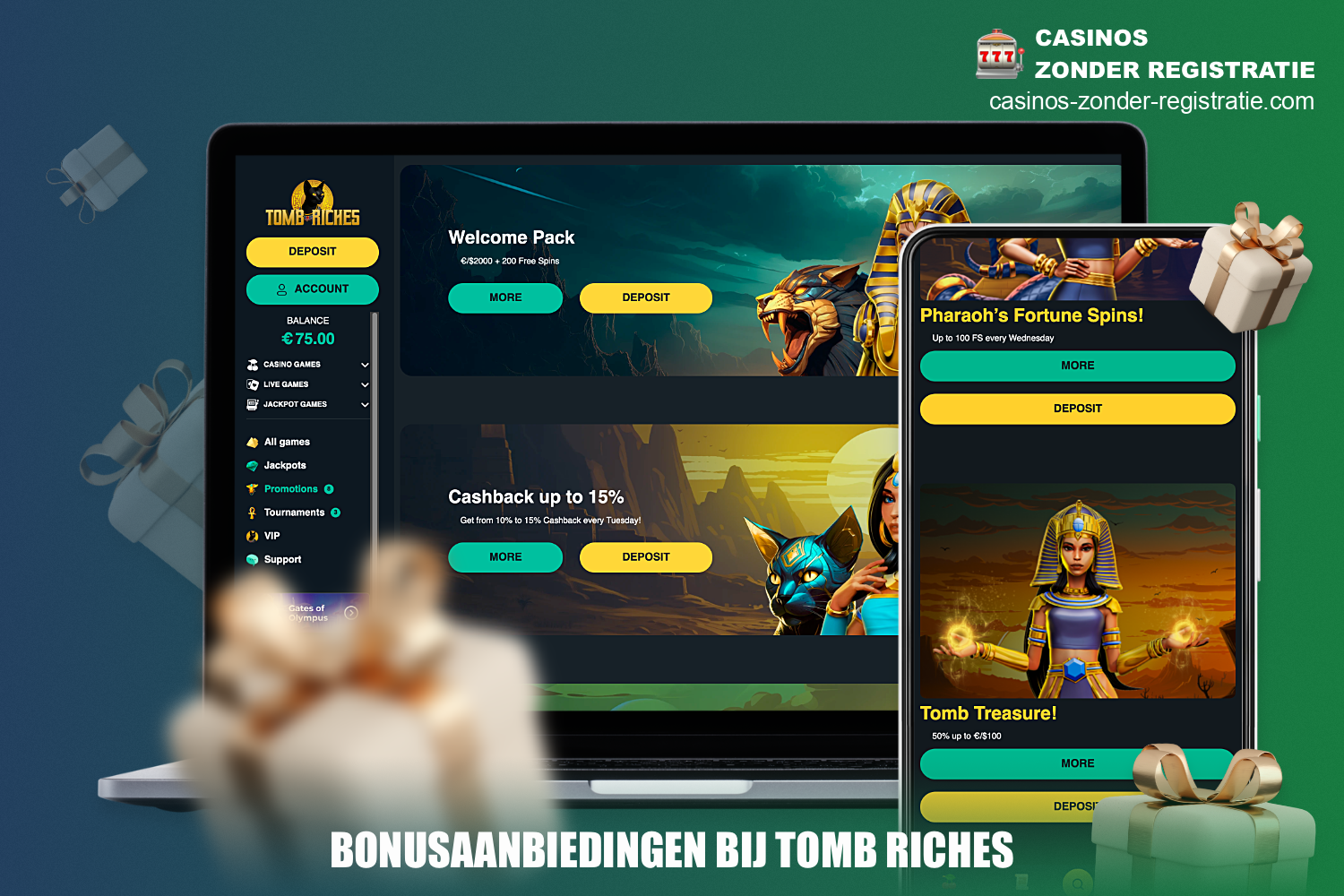 Om nieuwe klanten aan te trekken en huidige klanten aan te moedigen, heeft Tomb Riches online casino verschillende promoties en bonussen beschikbaar