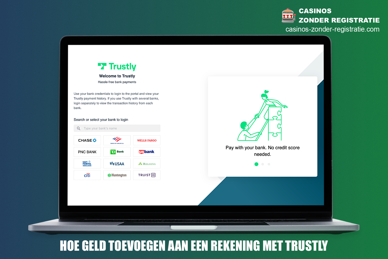 Gebruikers van populaire online casino's kunnen eenvoudig een storting doen op hun rekeningsaldo met Trustly in slechts een paar klikken