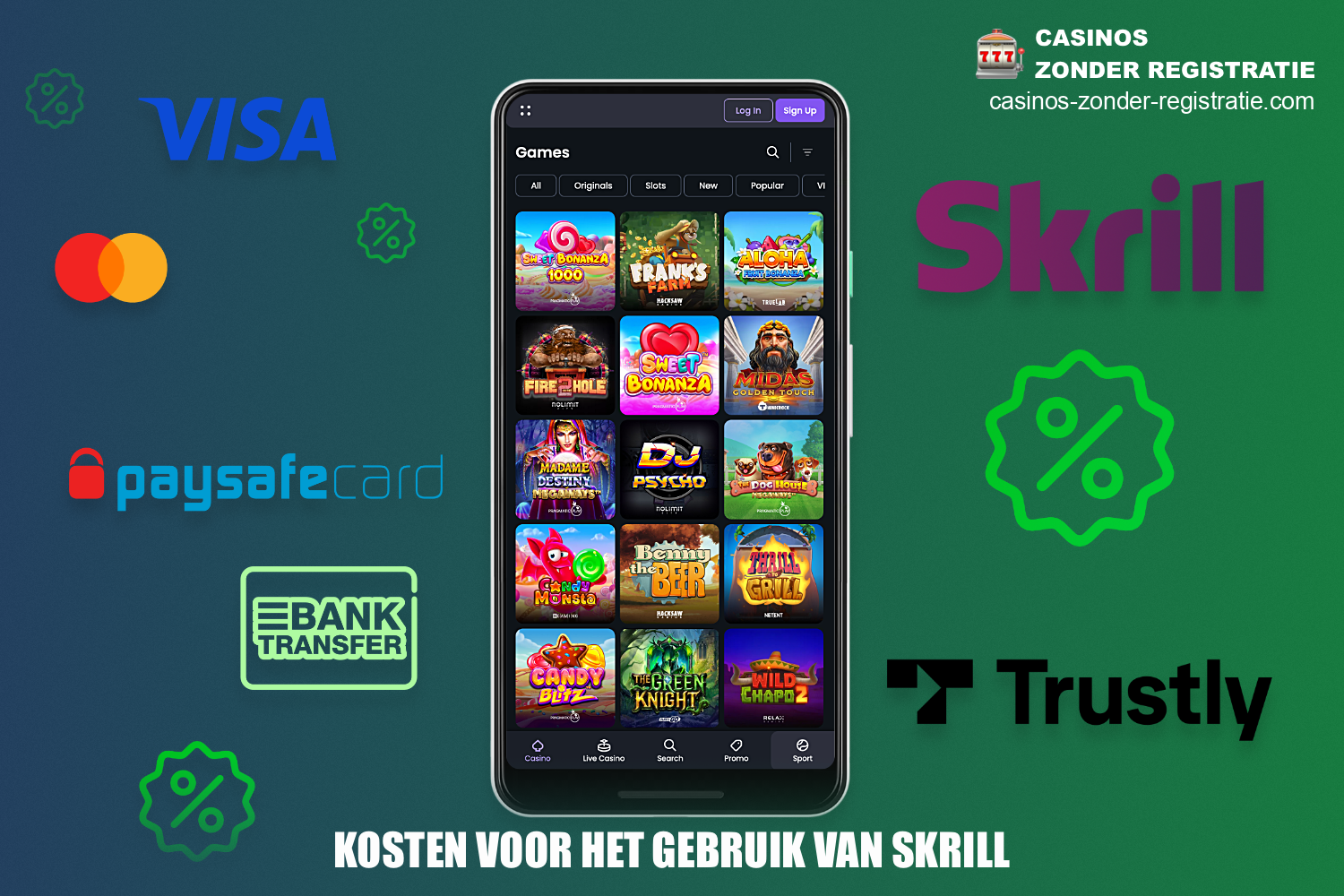 Transacties bij online casino's die Skrill gebruiken hebben een vergoeding, die je het beste van tevoren kunt weten