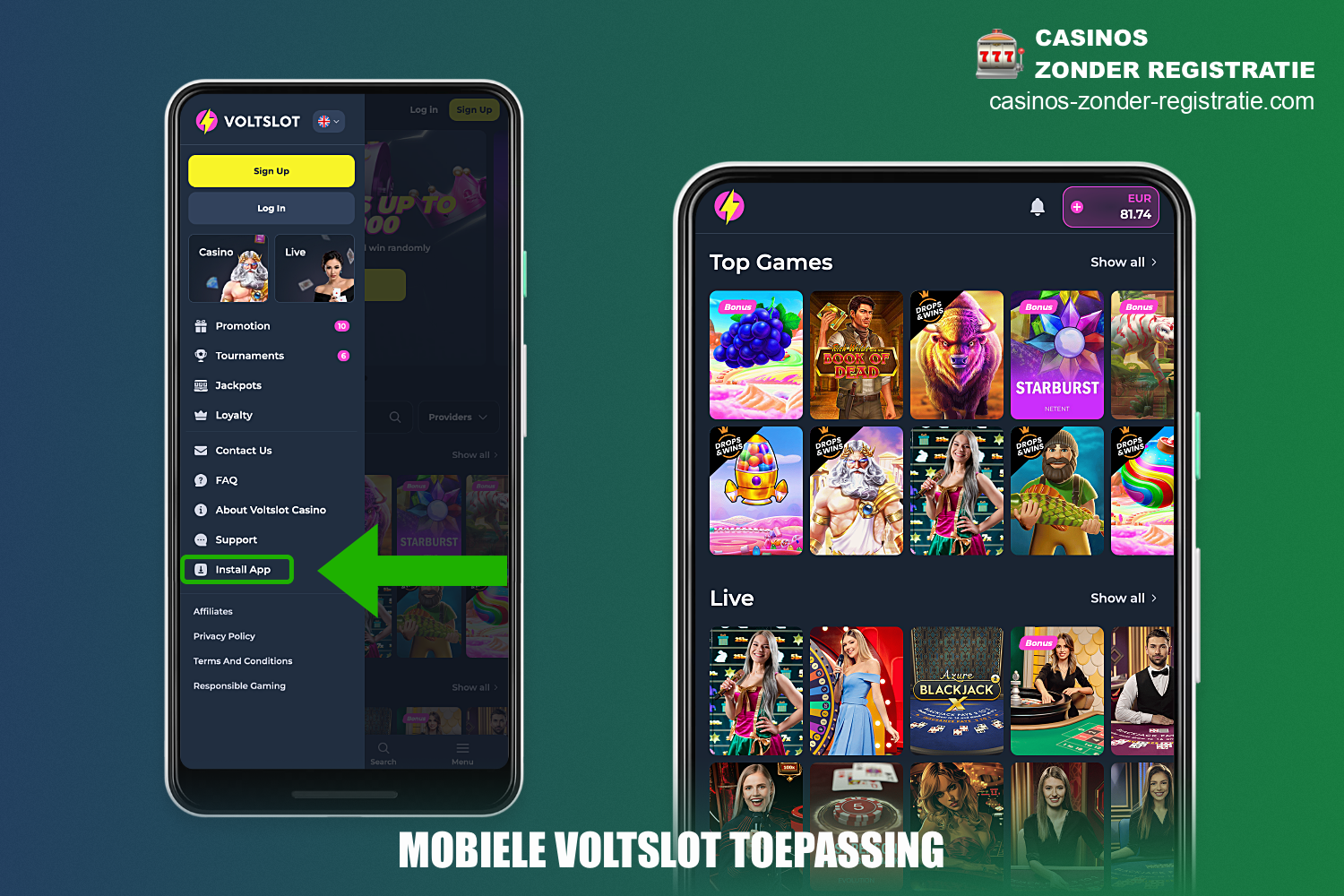 VoltSlot mobiel casino is beschikbaar voor alle Android- en iPhone-gebruikers