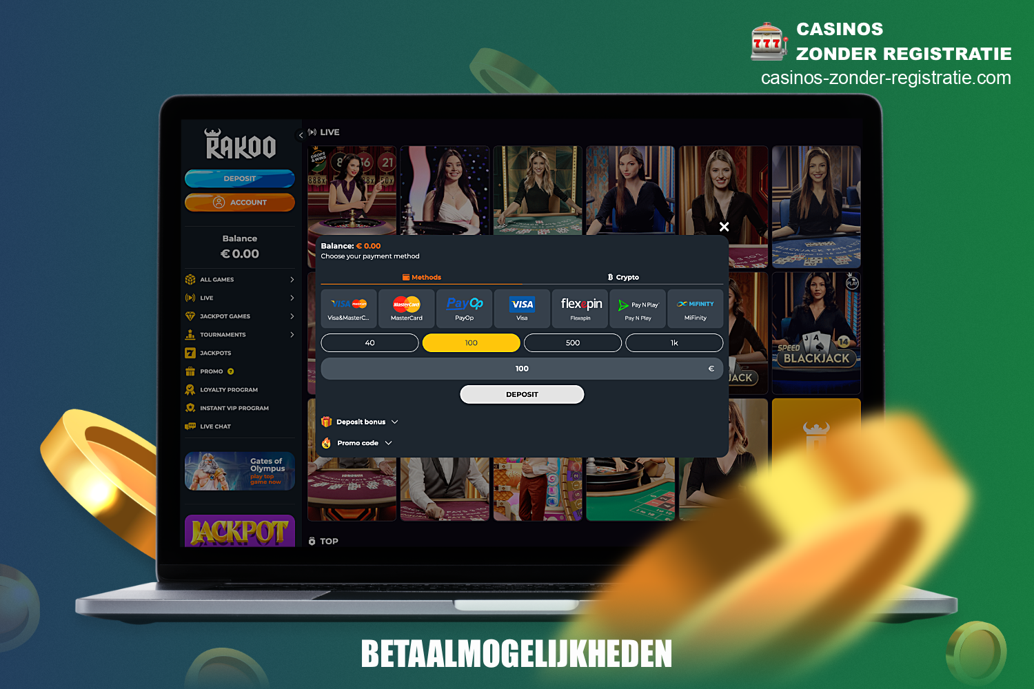 Rakoo online casino biedt zijn klanten verschillende betalingsmogelijkheden aan