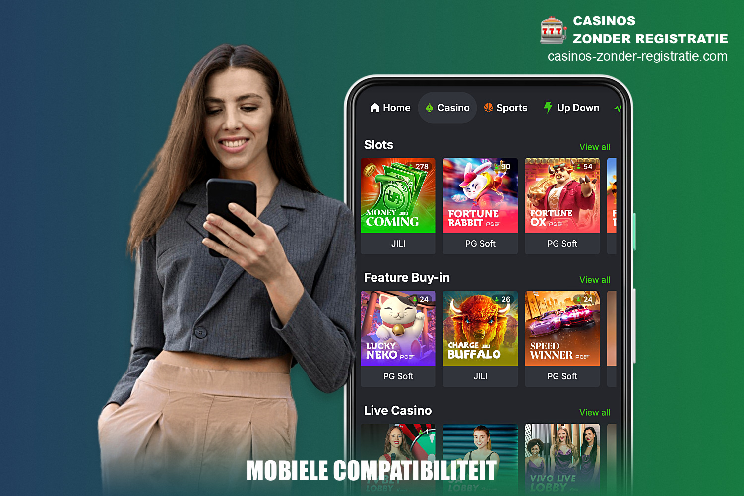 De meeste casino's zonder registratie bieden gebruikers hun eigen app aan of ze hebben toegang tot een adaptieve mobiele versie van de site